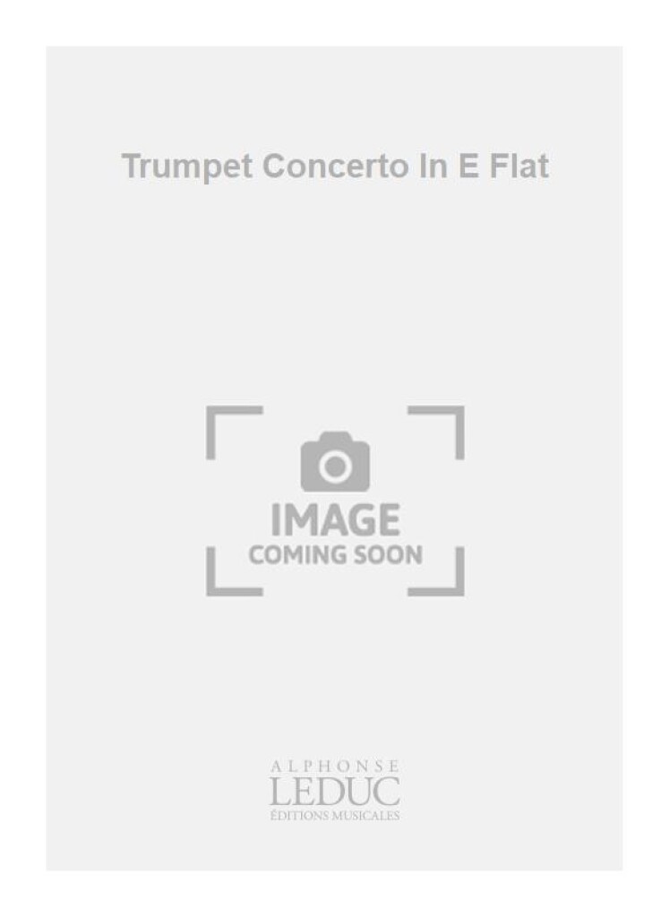 Trumpet Concerto In E Flat