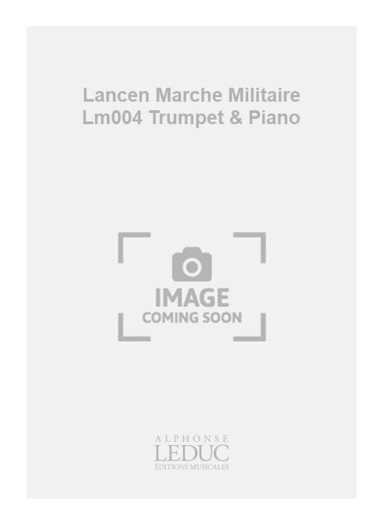 Lancen Marche Militaire Lm004 Trumpet & Piano