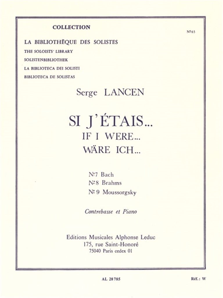 Si J'Etais-N07 Bach/N08 Brahms N09 Moussorsky