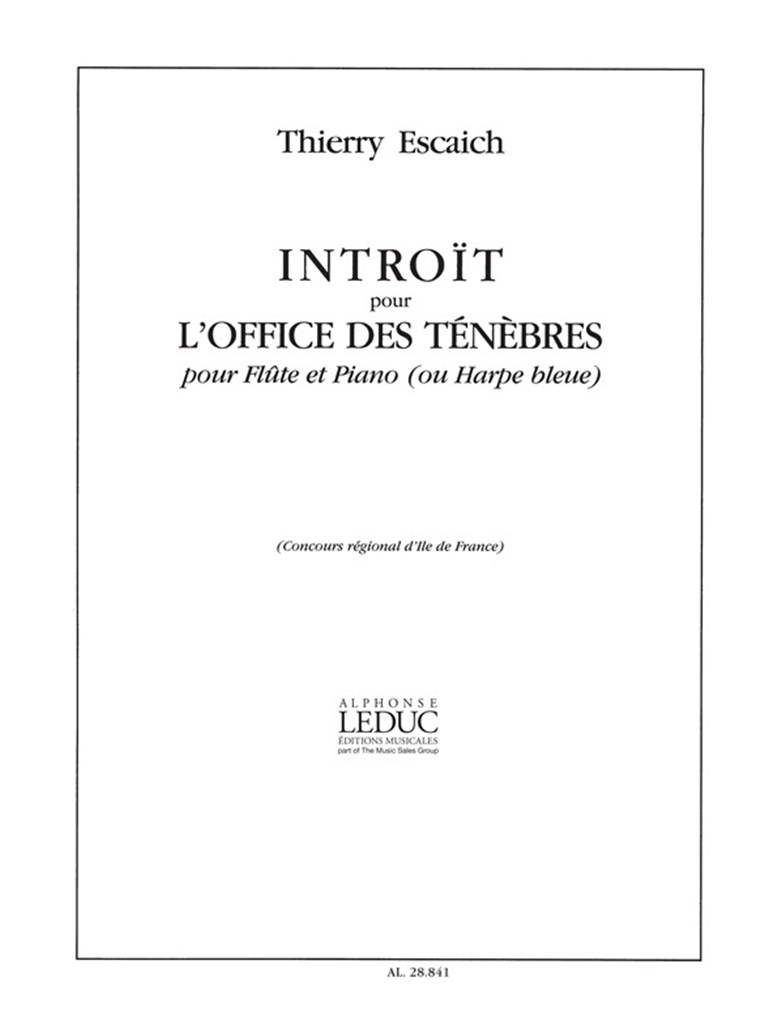 Introït pour lOffice des Tenebres