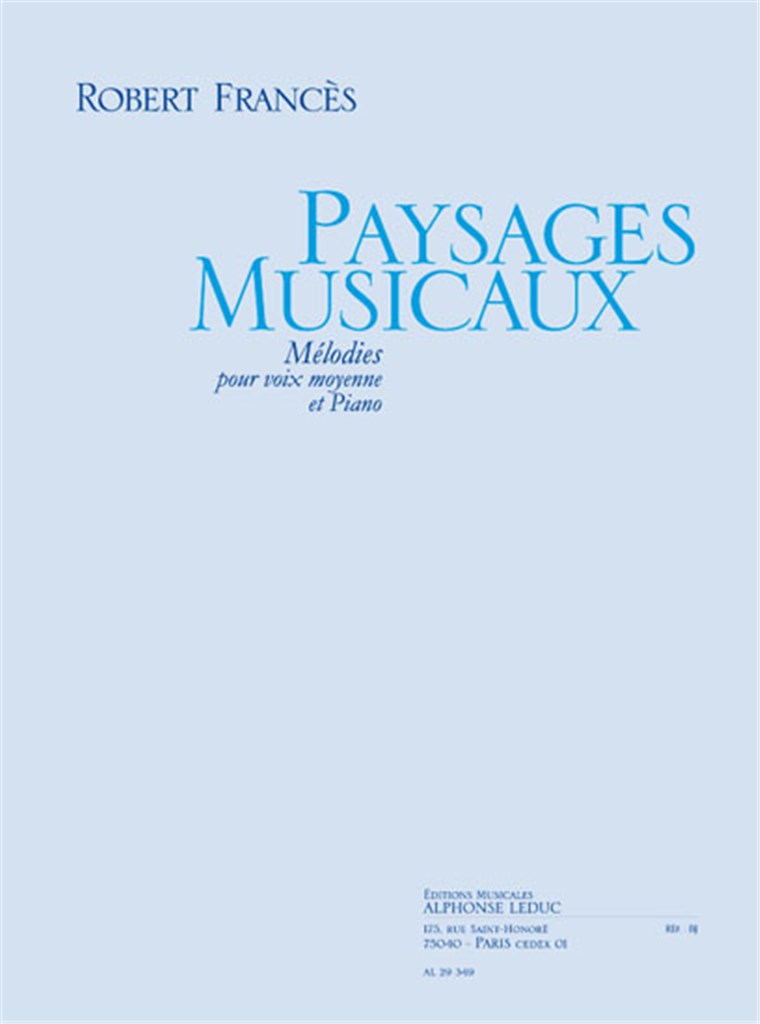 Robert Frances: Paysages musicaux