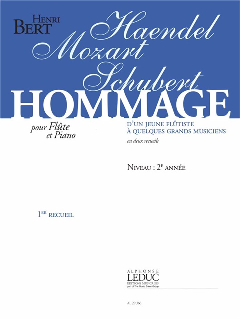Henri Bert: Hommage dun jeune Flûtiste Vol.1