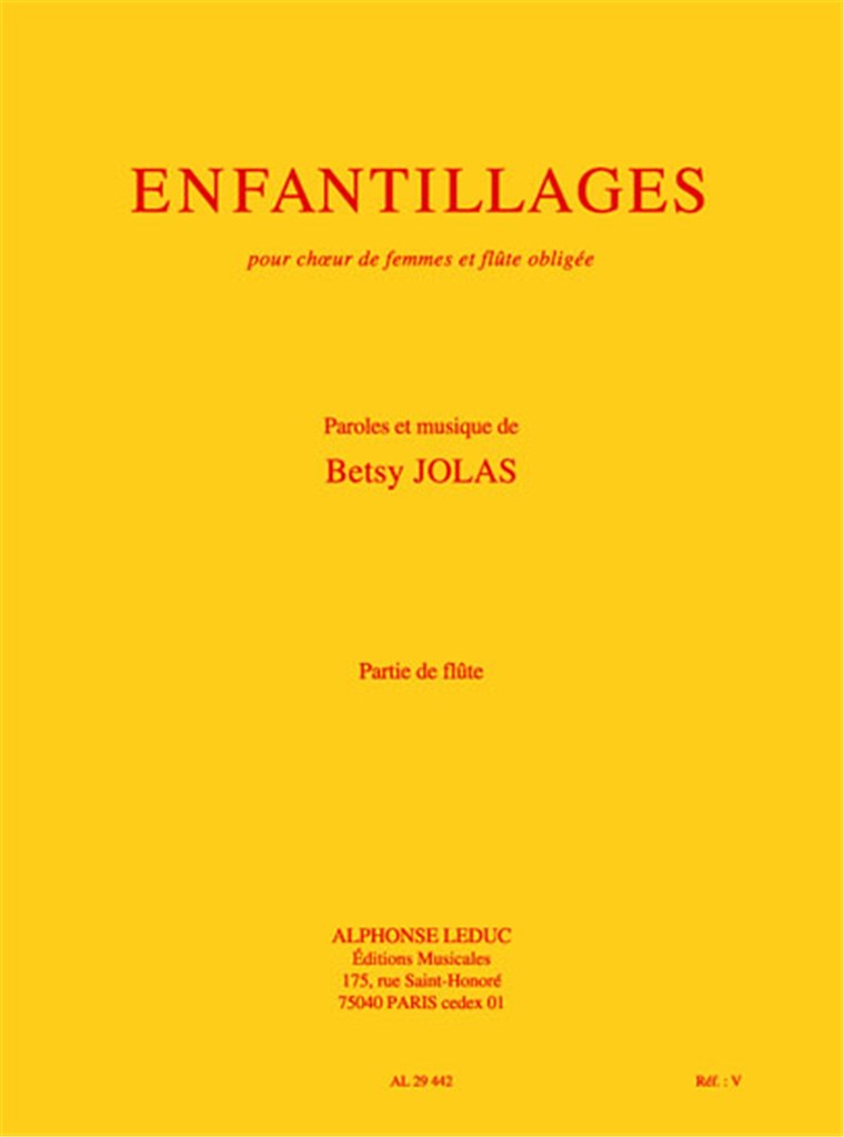 Betsy Jolas: Enfantillages