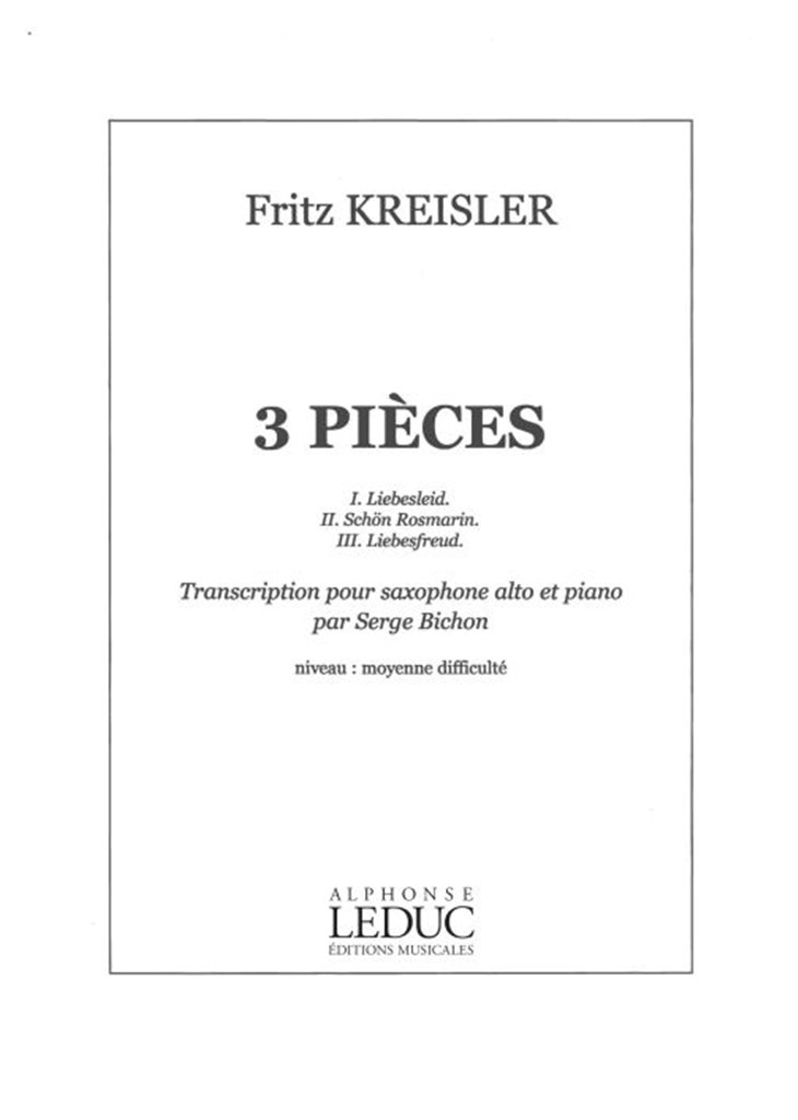 Fritz Kreisler: 3 Pieces de Kreisler