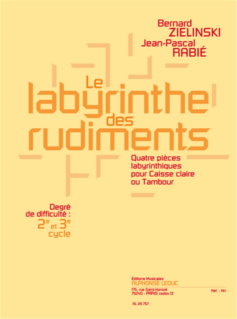Le labyrinthe des rudiments