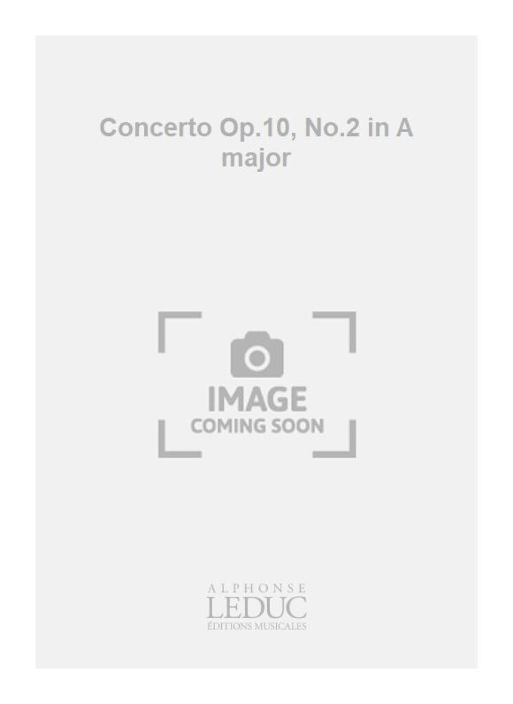 Concerto Op.10, No.2 in A major