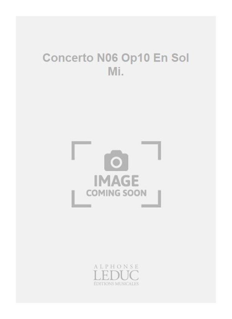 Concerto N06 Op10 En Sol Mi.