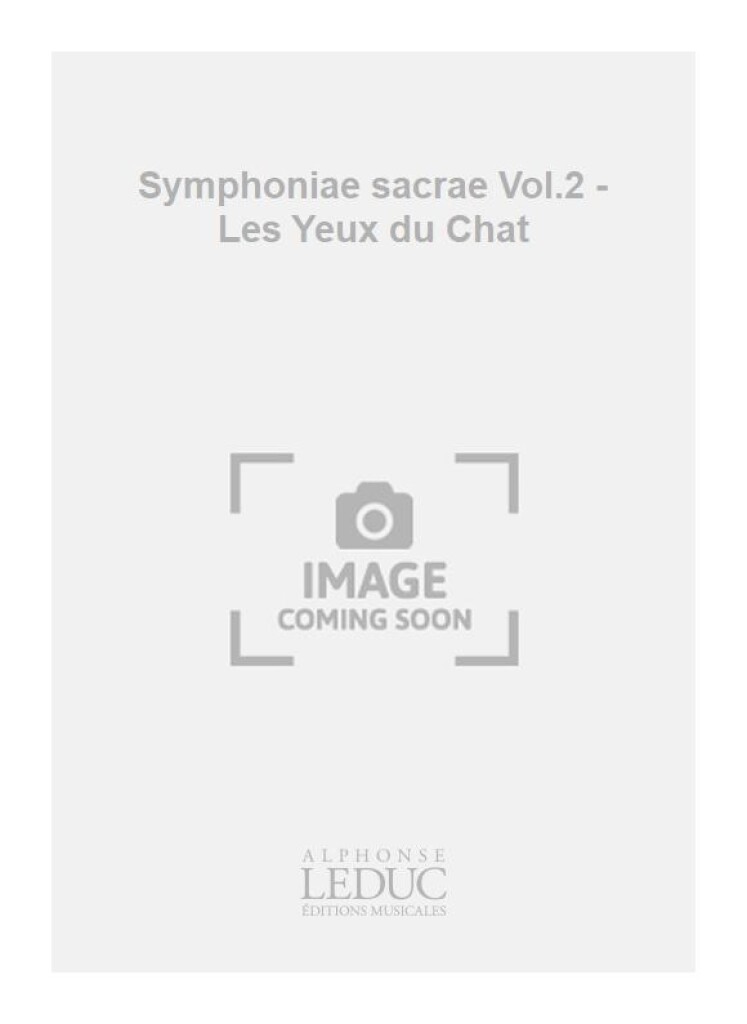 Symphoniae sacrae Vol.2 - Les Yeux du Chat