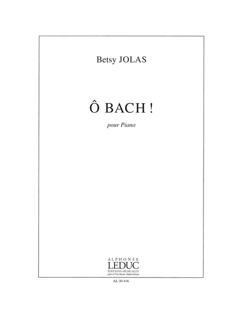 O Bach!