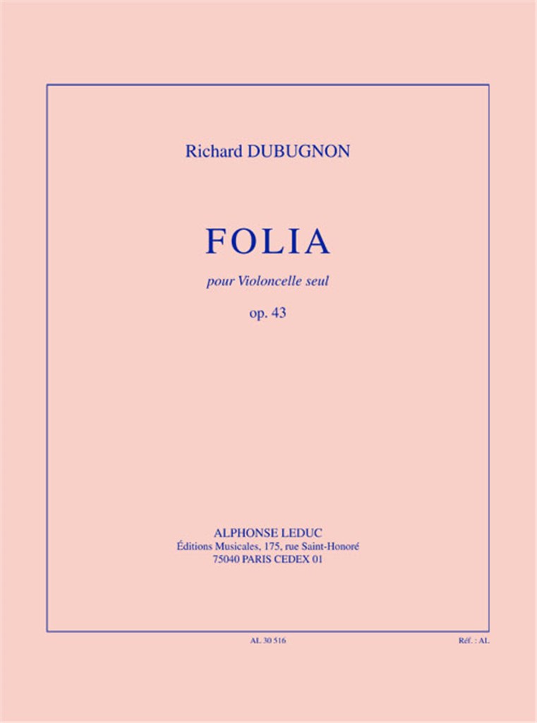 Folia, op. 43 (14'30'') pour violoncelle seul