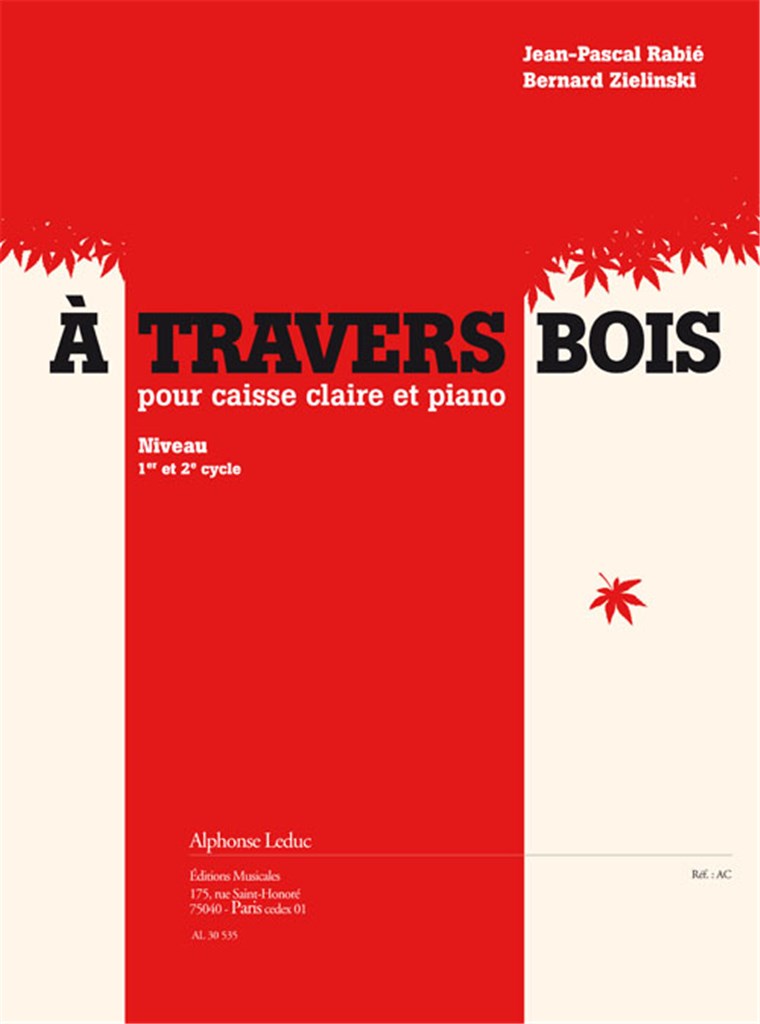 A travers bois pour caisse claire et piano