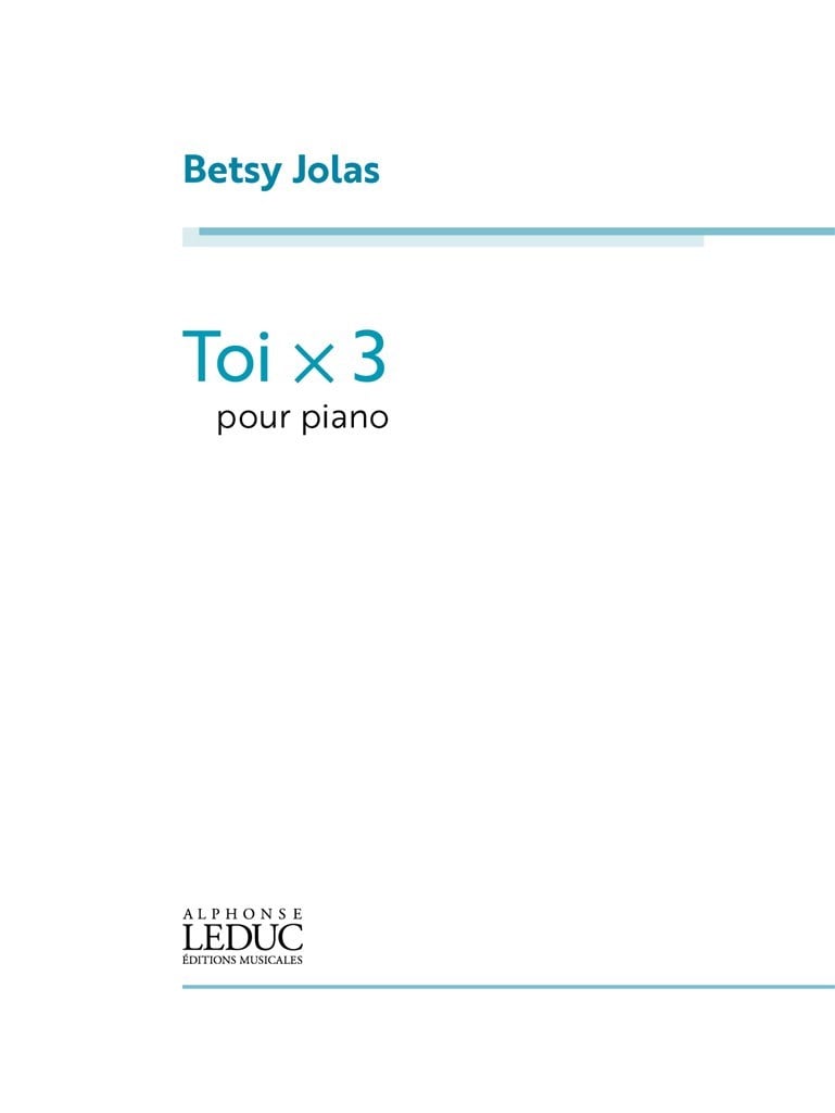 Toi x 3