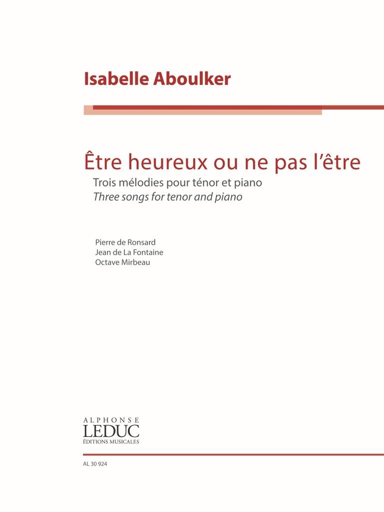 Être heureux ou ne pas l'être