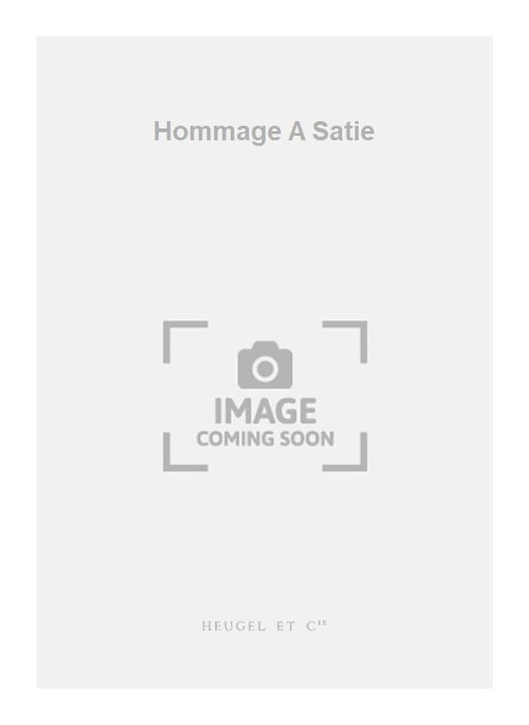 Hommage A Satie