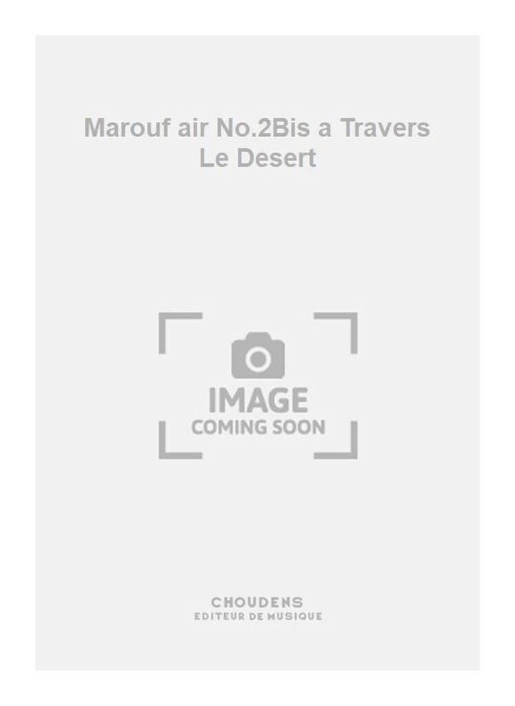 Marouf air No.2Bis a Travers Le Desert