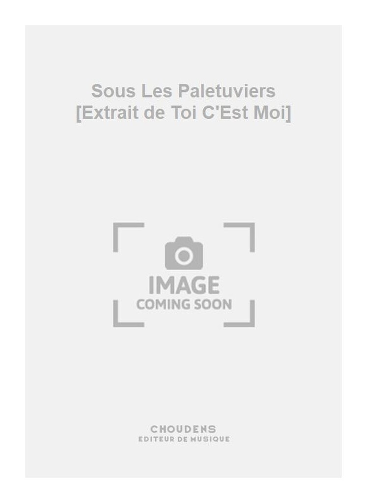 Sous Les Paletuviers [Extrait de Toi C'Est Moi]