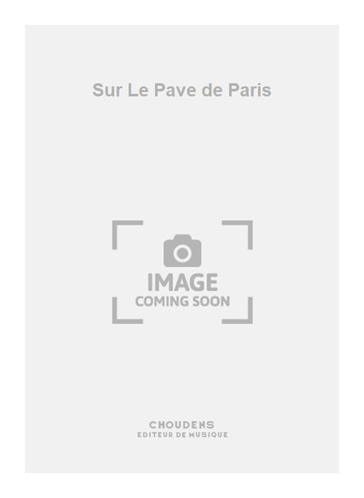 Sur Le Pave de Paris