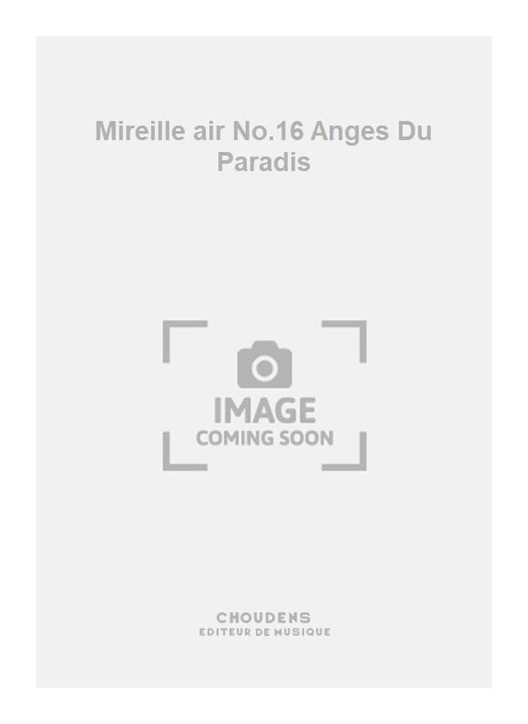 Mireille air No.16 Anges Du Paradis