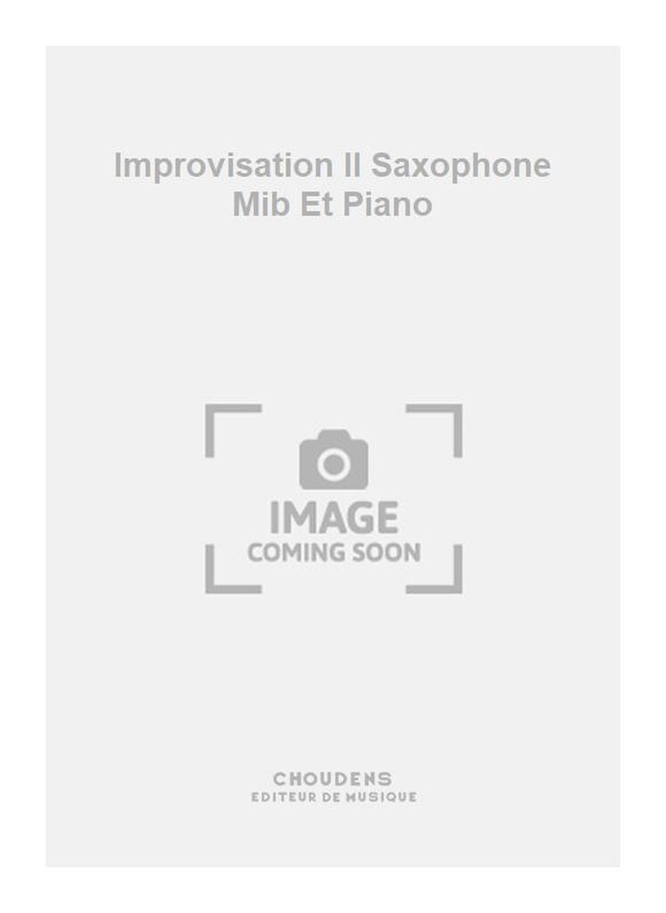 Improvisation II Saxophone Mib Et Piano