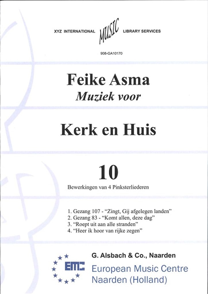 Kerk & Huis 10 Bewerking van 4 Pinksterliederen