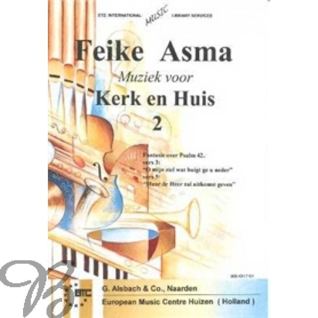 Kerk & Huis 02 Fantasie over Psalm 42 vers 3 en 5