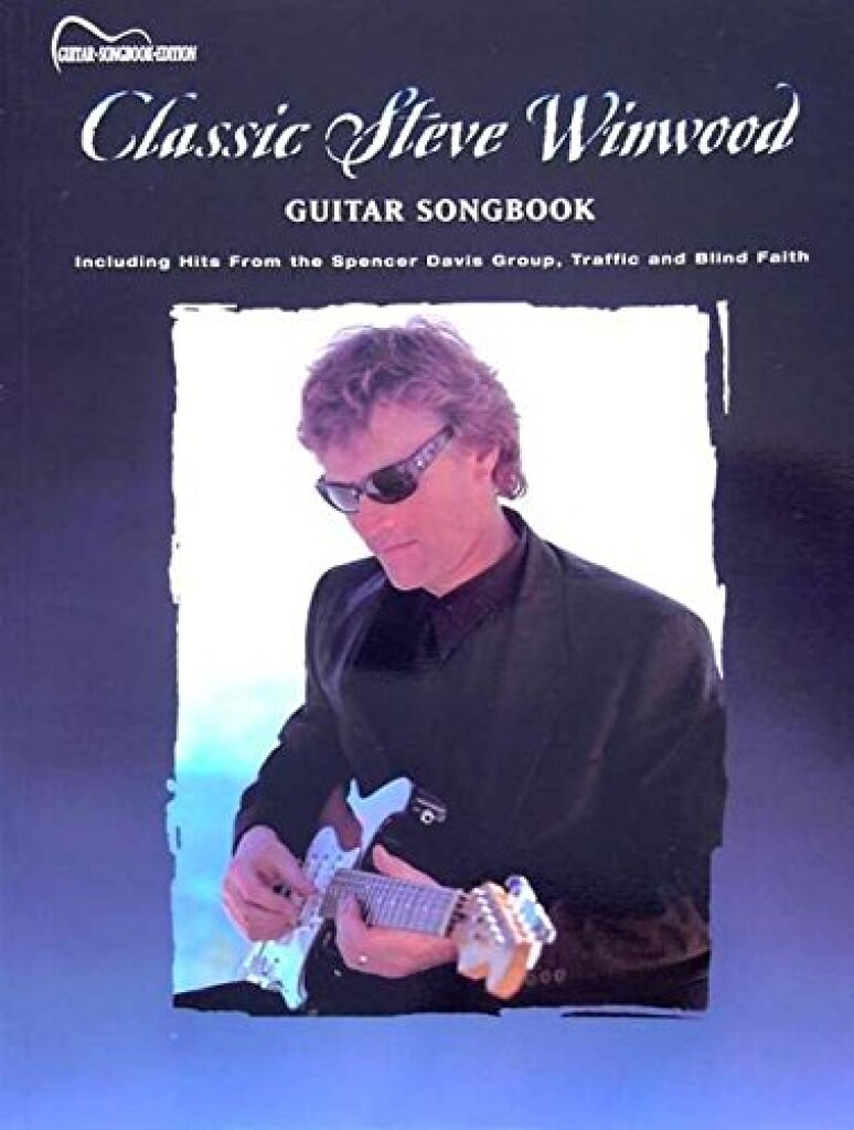 Steve Winwood Guitar Songbook