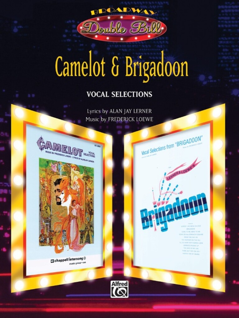 Camelot & Brigadoon: Vocal Selections