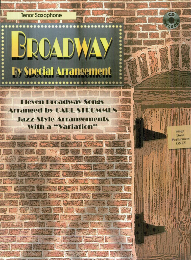 Broadway by Special Arrangement - Ten. Sax