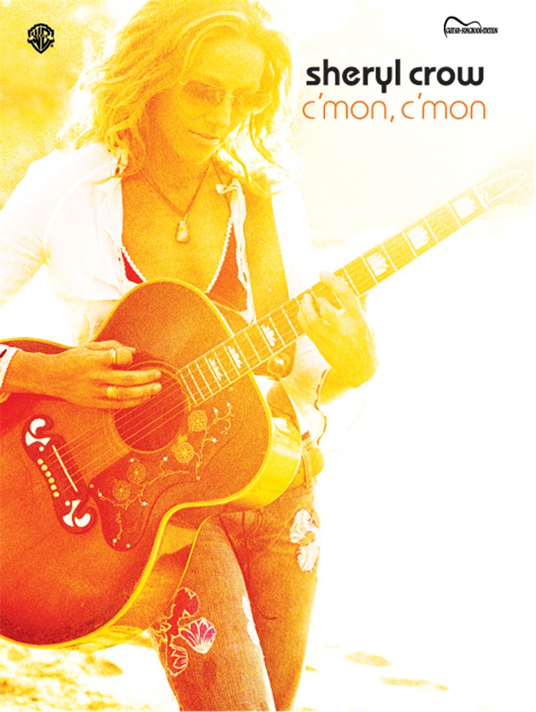 Sheryl Crow: C'Mon, C'Mon