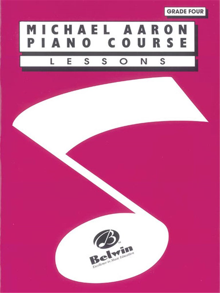 Michael Aaron Piano Course: Lessons, Grade 4