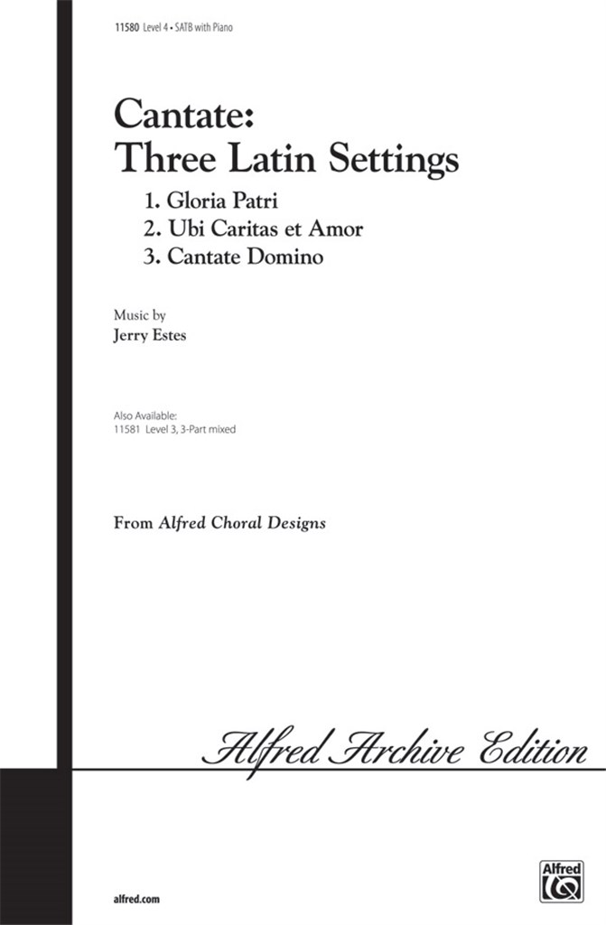 Cantate: Three Latin Settings