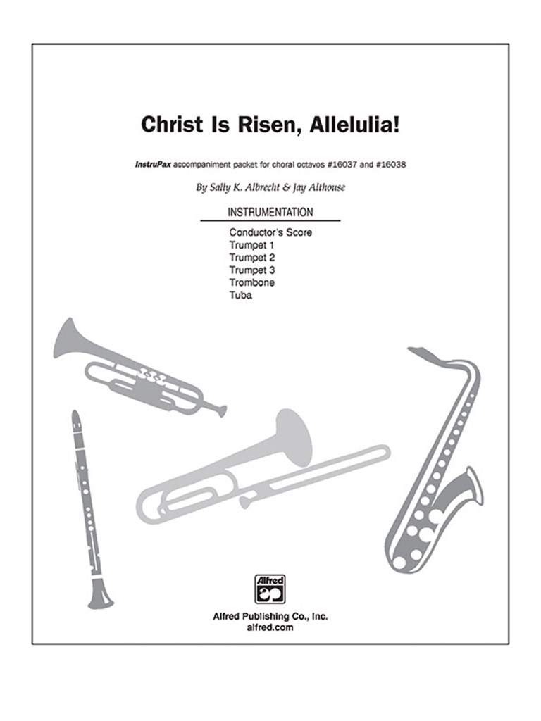Christ Is Risen, Alleluia!