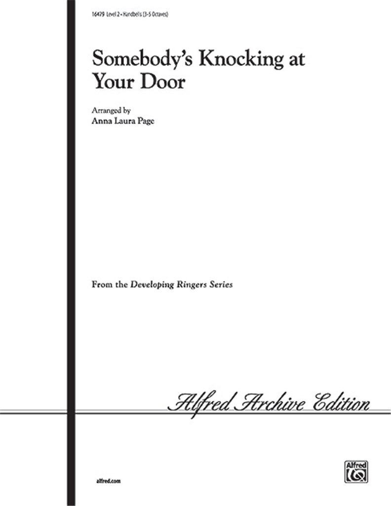 Somebody's Knocking at Your Door