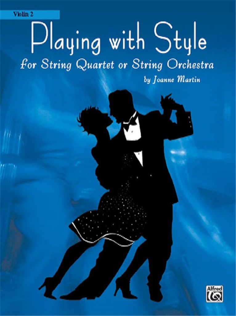 Playing with Style for String Quartet or Str Orch