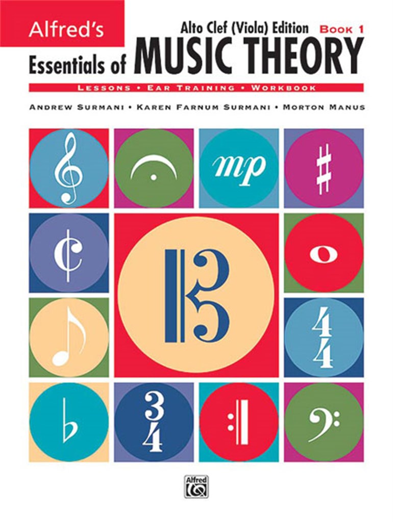 Essentials of Music Theory: Book 1 Alto Clef