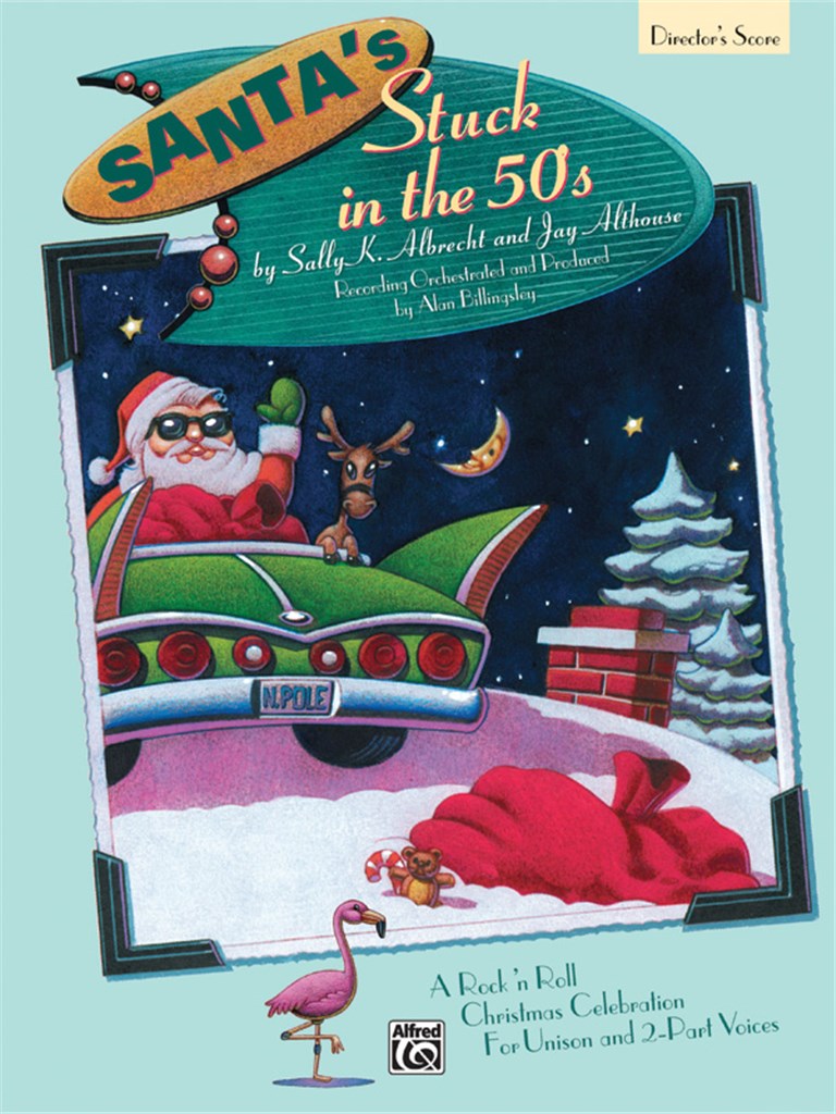 Santa's Stuck in the 50's