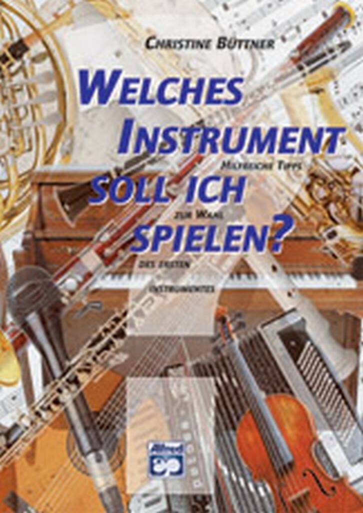 Welches Instrument Soll Ich Spielen