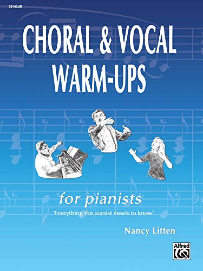 Choral and Vocal Warm-Ups for Pianists
