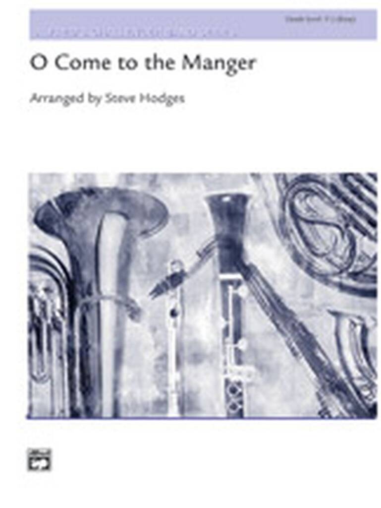 O Come to the Manger