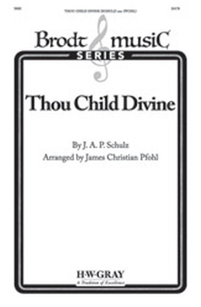 Thou Child Divine