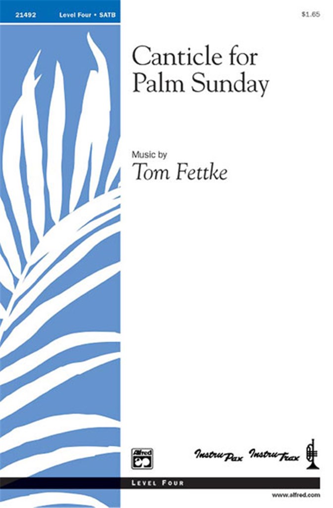 Canticle for Palm Sunday