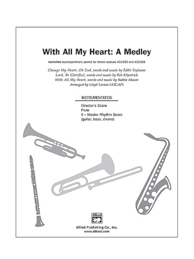 With All My Heart A Medley
