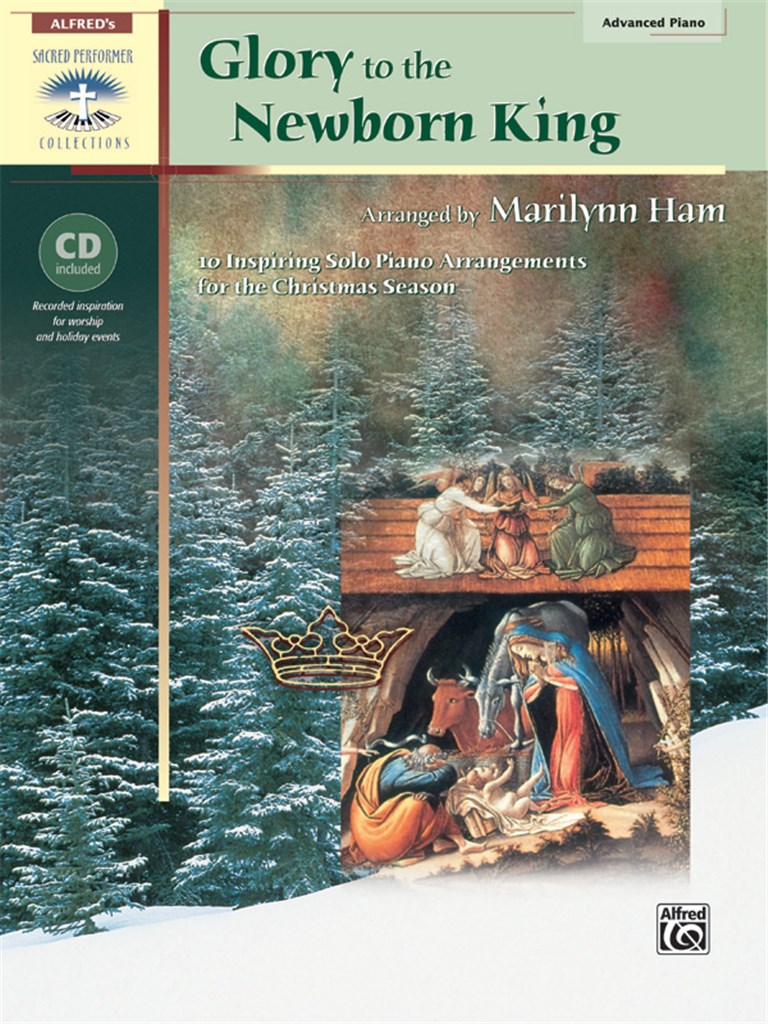 Glory to the Newborn King