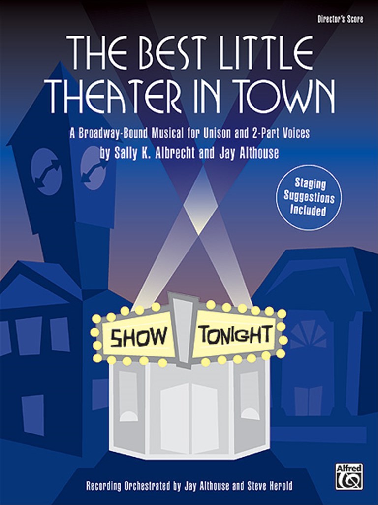The Best Little Theater in Town
