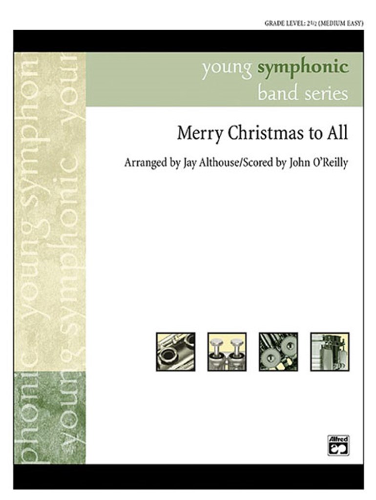 Merry Christmas to All (A Medley of Carols)