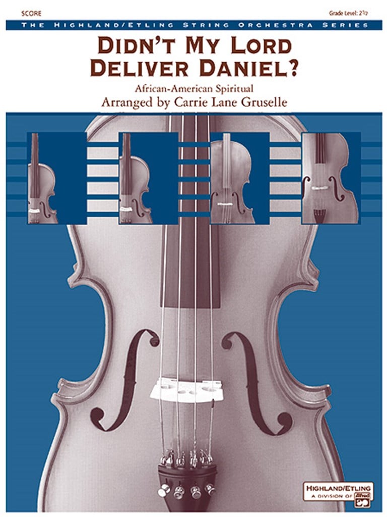 Didn't My Lord Deliver Daniel?
