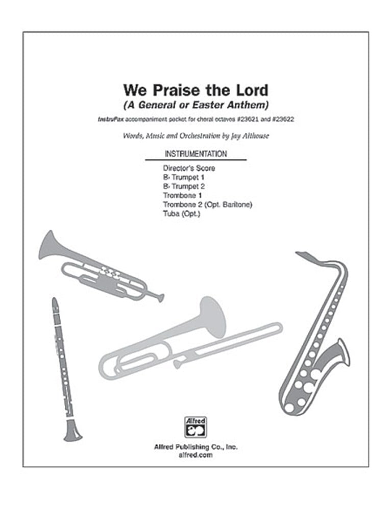 We Praise the Lord