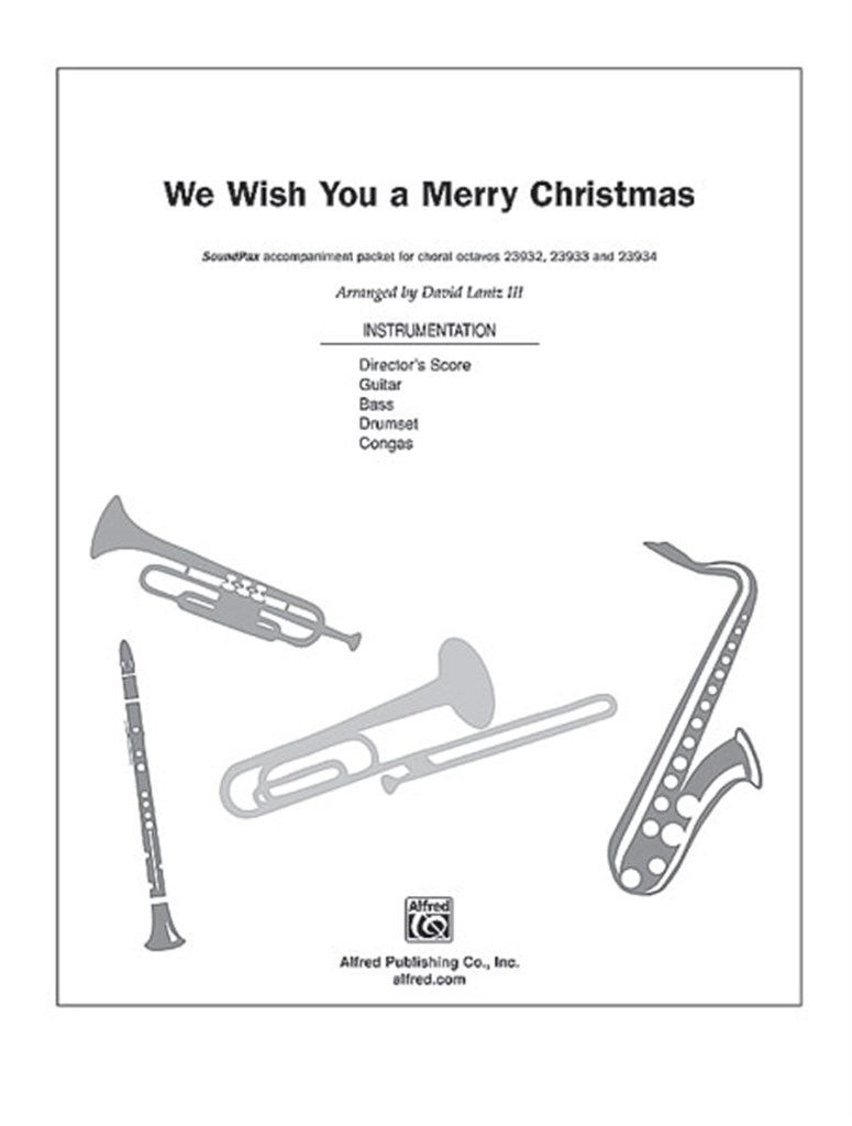 We Wish You a Merry Christmas