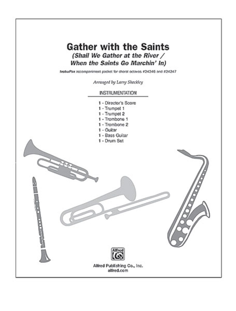 Gather with the Saints