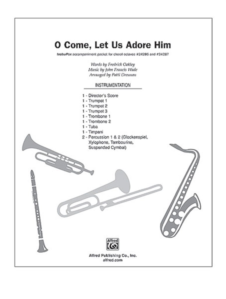 O Come, Let Us Adore Him